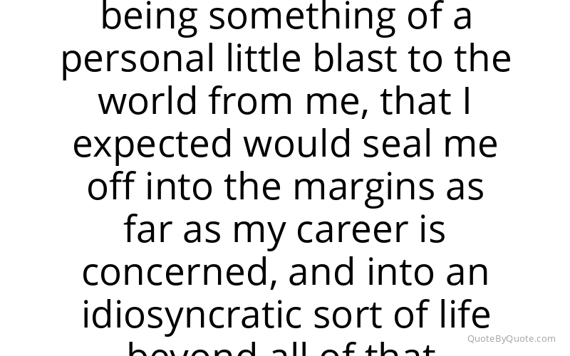 Preview image for this quote by Hannah Gadsby