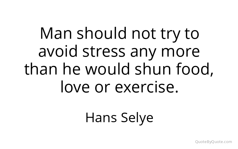 Preview image for this quote by Hans Selye