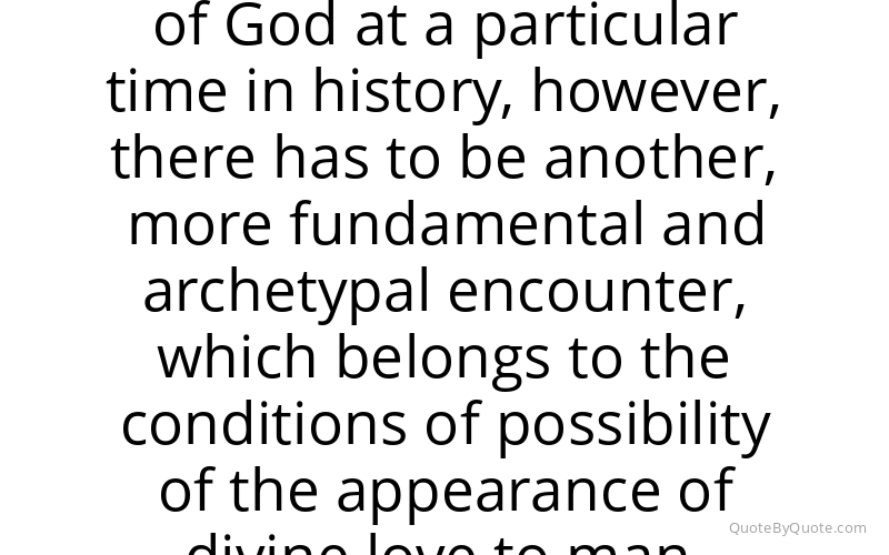 Preview image for this quote by Hans Urs von Balthasar