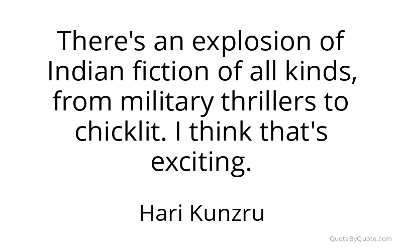 Preview image for this quote by Hari Kunzru