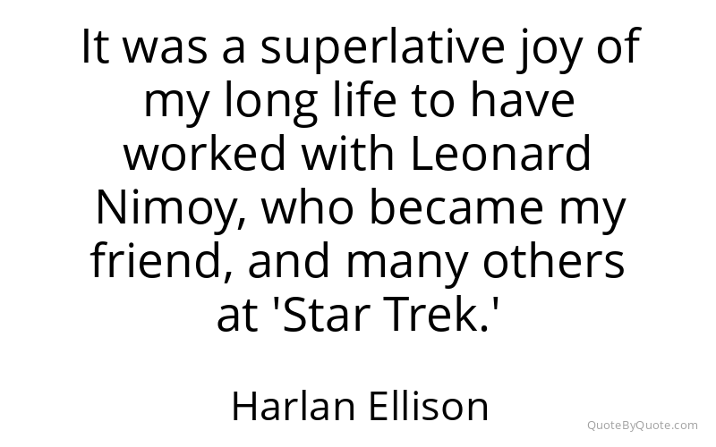 Preview image for this quote by Harlan Ellison