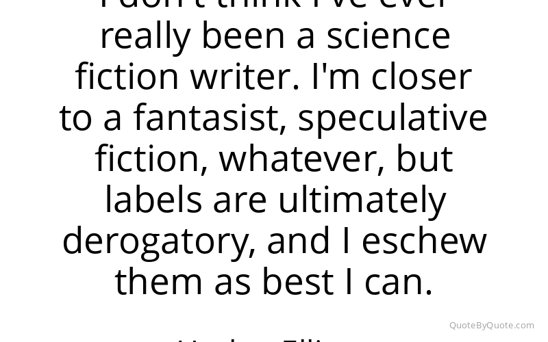 Preview image for this quote by Harlan Ellison
