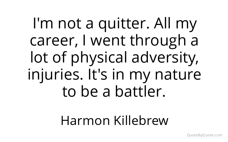Preview image for this quote by Harmon Killebrew