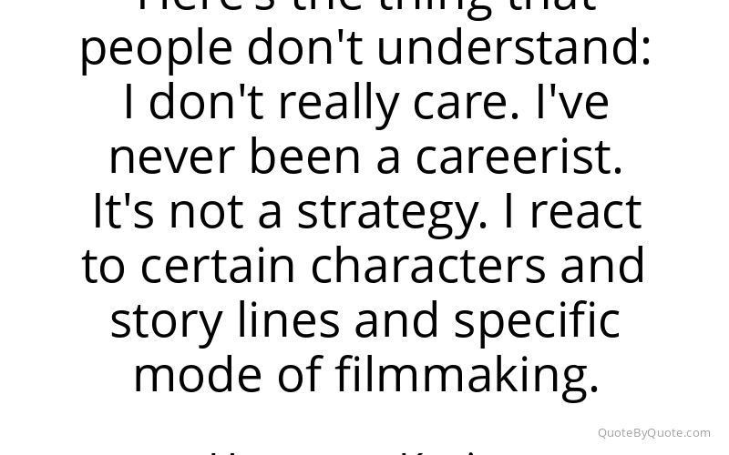 Preview image for this quote by Harmony Korine