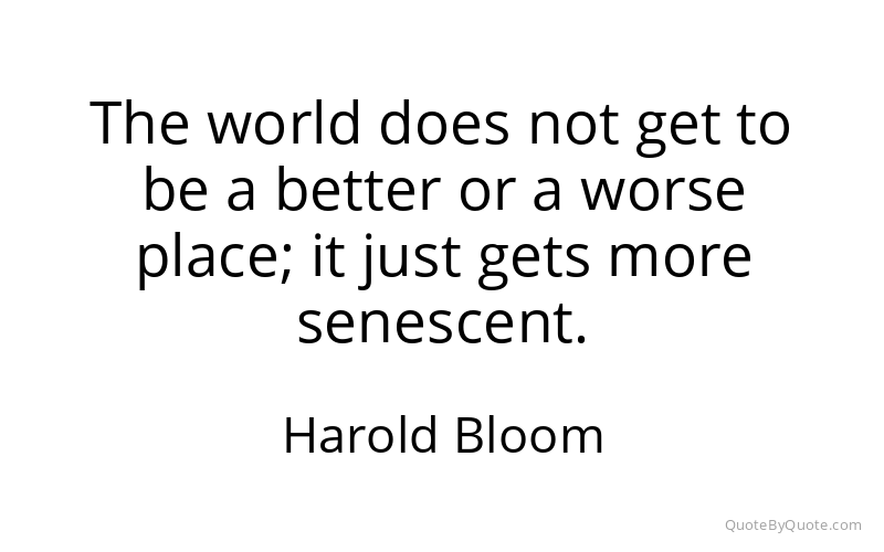 Preview image for this quote by Harold Bloom