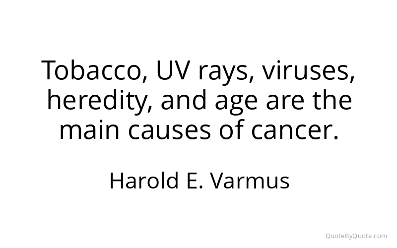 Preview image for this quote by Harold E. Varmus
