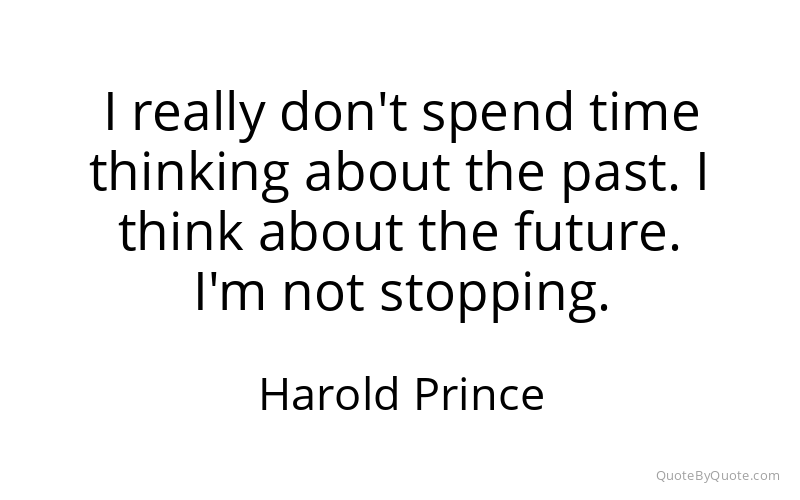 Preview image for this quote by Harold Prince