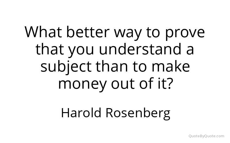 Preview image for this quote by Harold Rosenberg