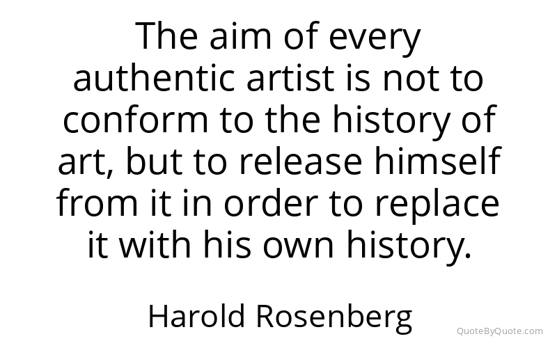 Preview image for this quote by Harold Rosenberg