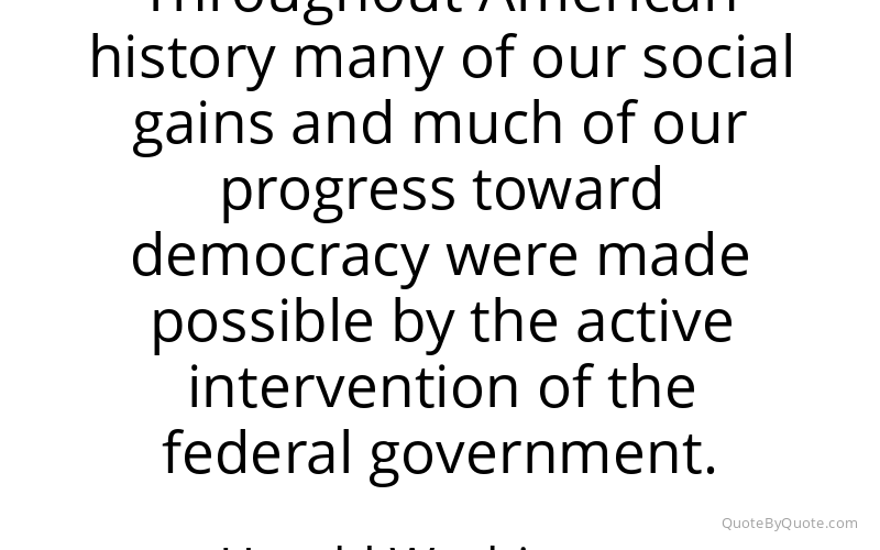 Preview image for this quote by Harold Washington