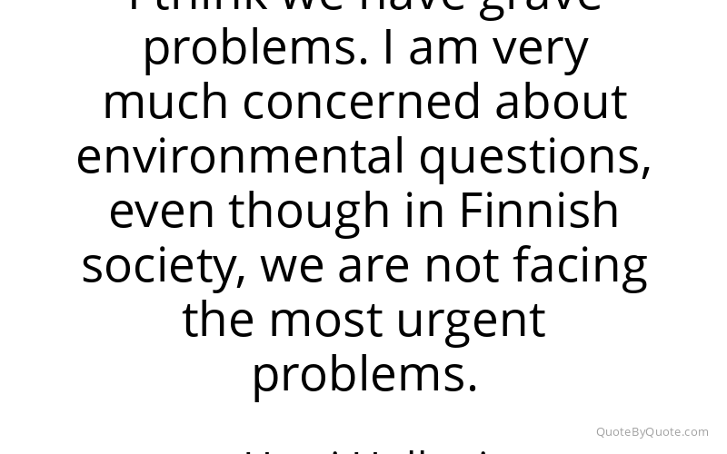 Preview image for this quote by Harri Holkeri
