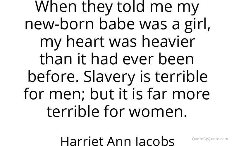 Preview image for this quote by Harriet Ann Jacobs