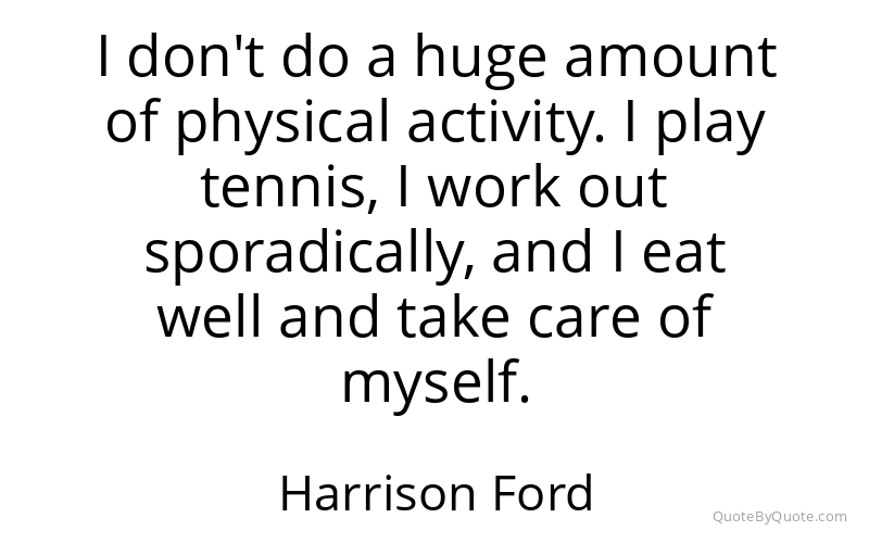 Preview image for this quote by Harrison Ford