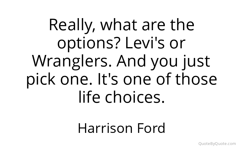 Preview image for this quote by Harrison Ford