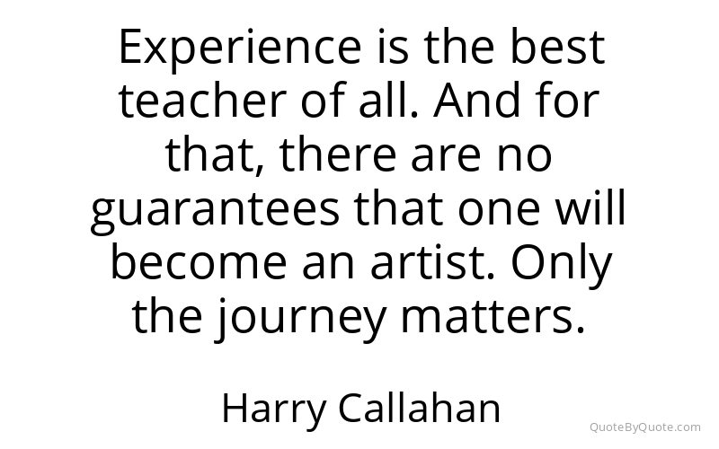 Preview image for this quote by Harry Callahan