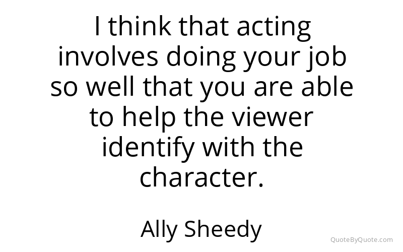 Preview image for this quote by Ally Sheedy
