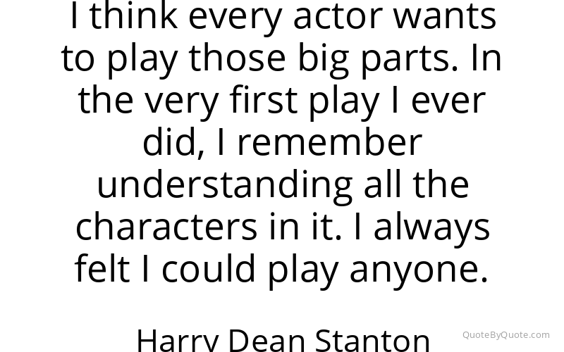 Preview image for this quote by Harry Dean Stanton