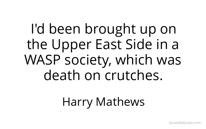 Preview image for this quote by Harry Mathews