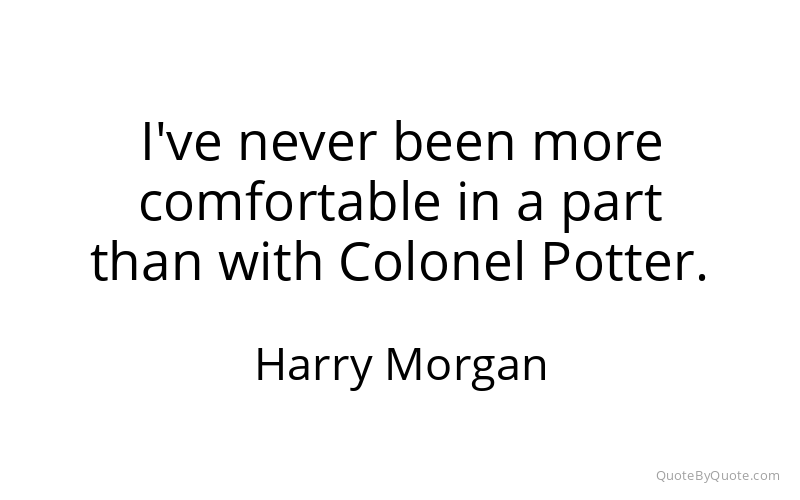Preview image for this quote by Harry Morgan