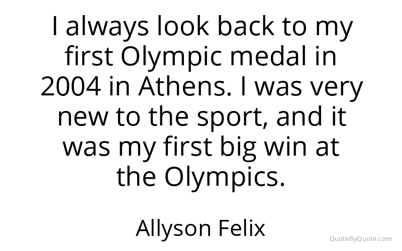 Preview image for this quote by Allyson Felix