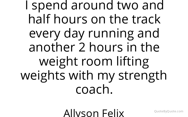 Preview image for this quote by Allyson Felix