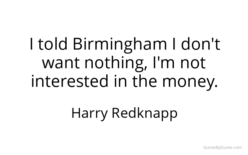 Preview image for this quote by Harry Redknapp