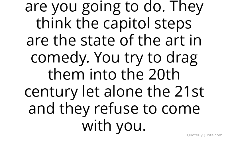 Preview image for this quote by Harry Shearer