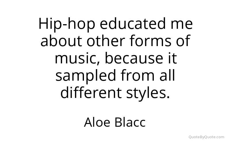 Preview image for this quote by Aloe Blacc