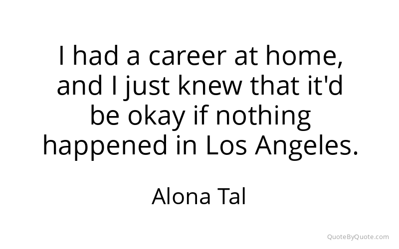 Preview image for this quote by Alona Tal