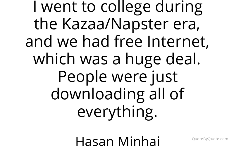 Preview image for this quote by Hasan Minhaj