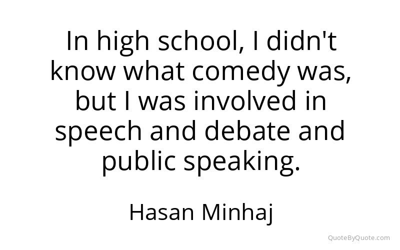 Preview image for this quote by Hasan Minhaj