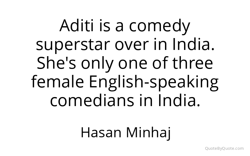 Preview image for this quote by Hasan Minhaj