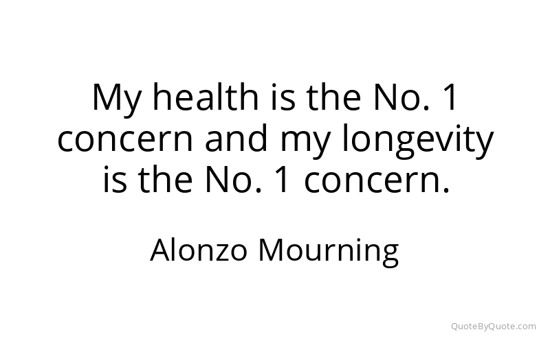 Preview image for this quote by Alonzo Mourning