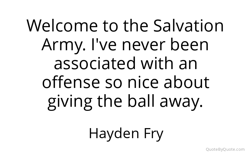 Preview image for this quote by Hayden Fry