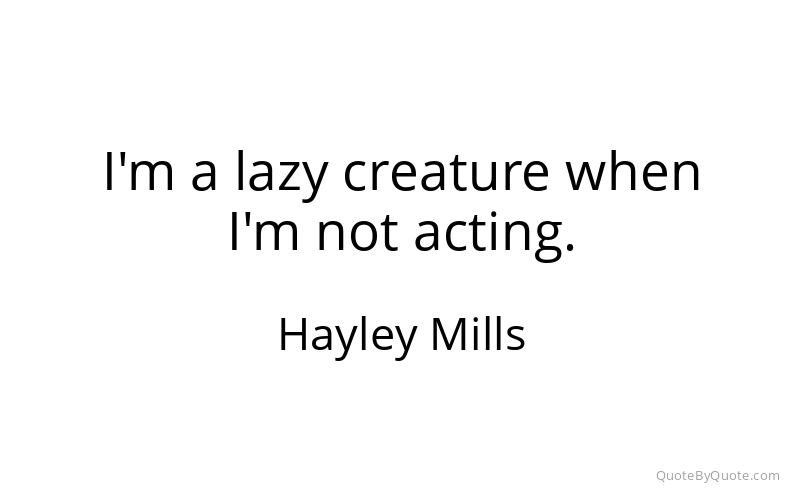 Preview image for this quote by Hayley Mills