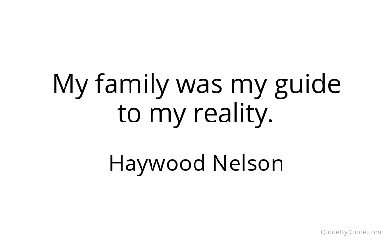 Preview image for this quote by Haywood Nelson