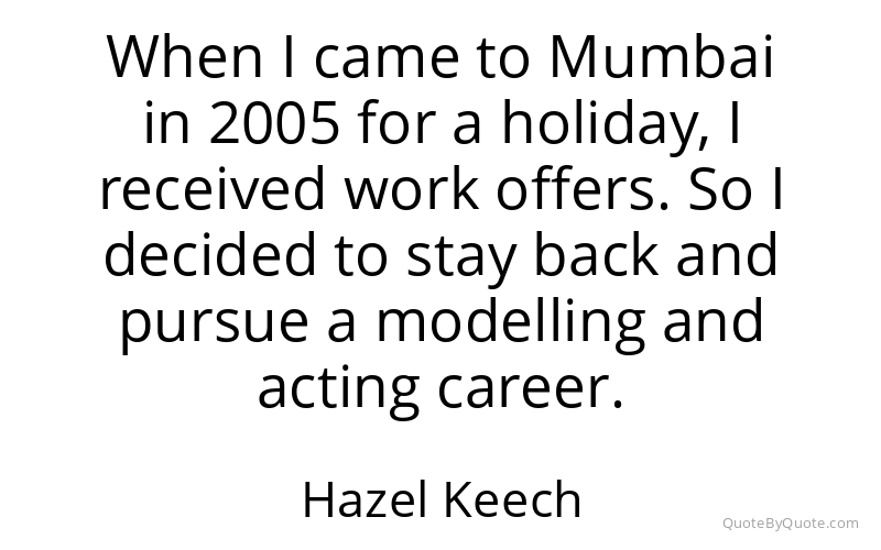 Preview image for this quote by Hazel Keech