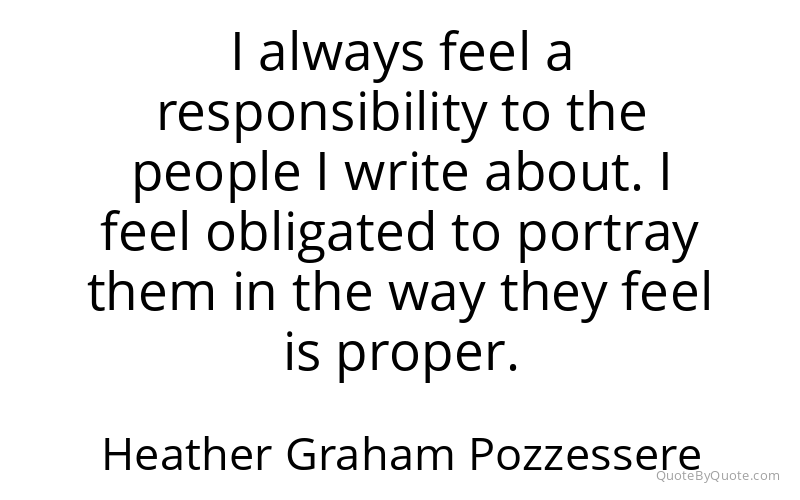 Preview image for this quote by Heather Graham Pozzessere