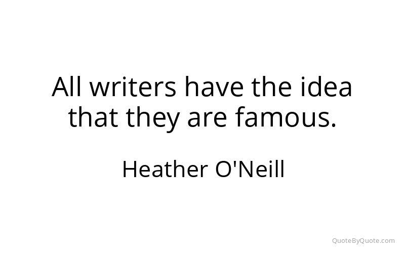 Preview image for this quote by Heather O'Neill