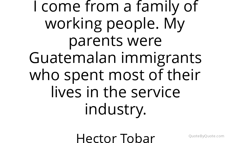Preview image for this quote by Hector Tobar