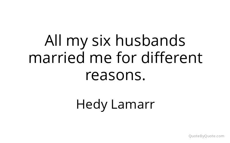 Preview image for this quote by Hedy Lamarr