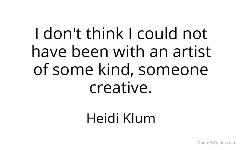 Preview image for this quote by Heidi Klum