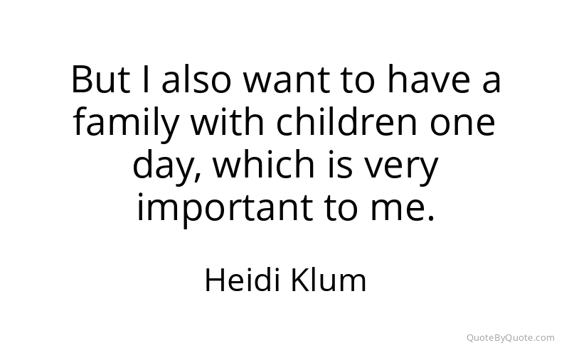 Preview image for this quote by Heidi Klum