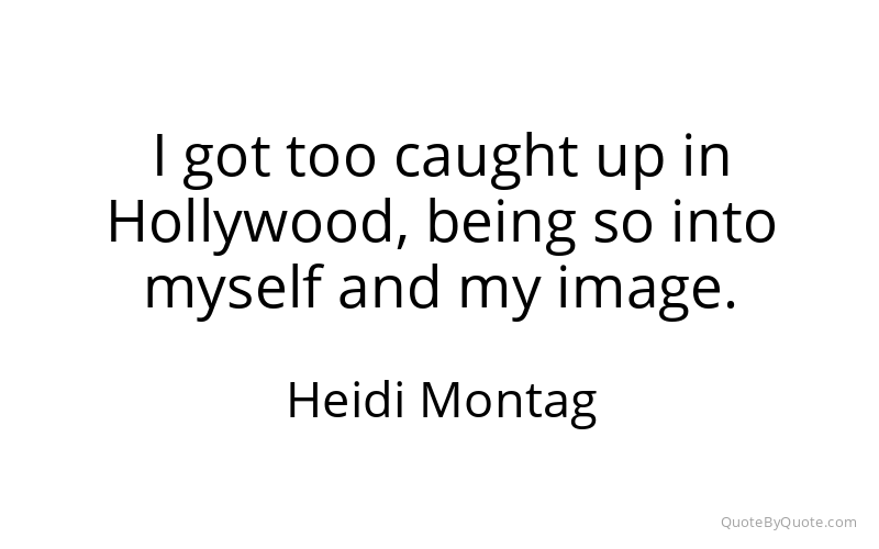 Preview image for this quote by Heidi Montag