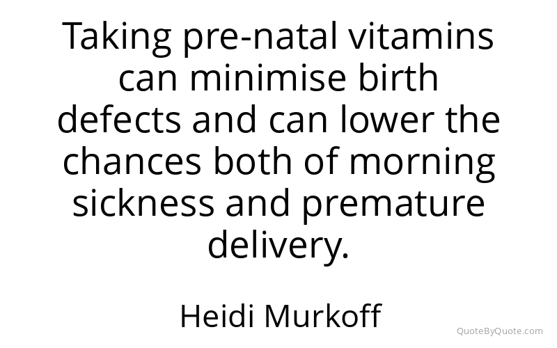 Preview image for this quote by Heidi Murkoff