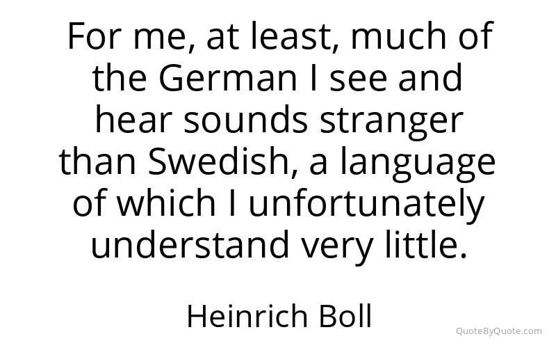 Preview image for this quote by Heinrich Boll