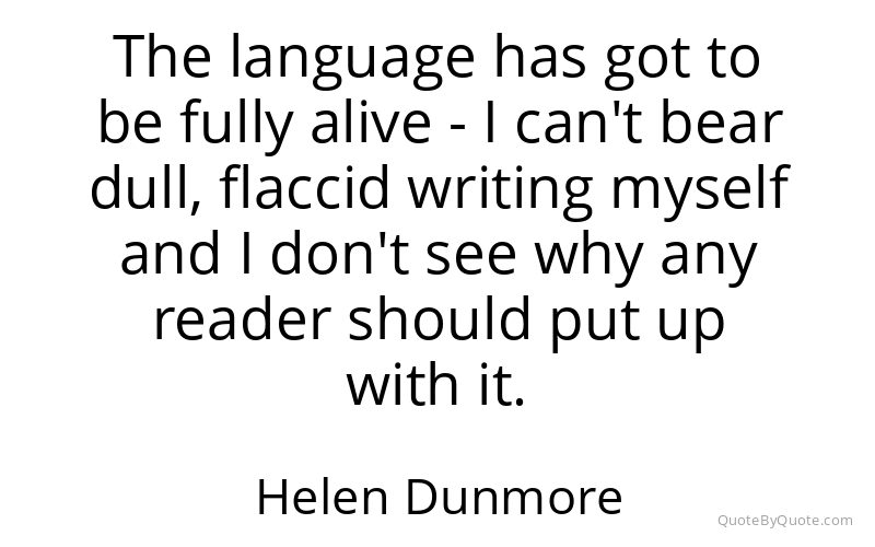 Preview image for this quote by Helen Dunmore