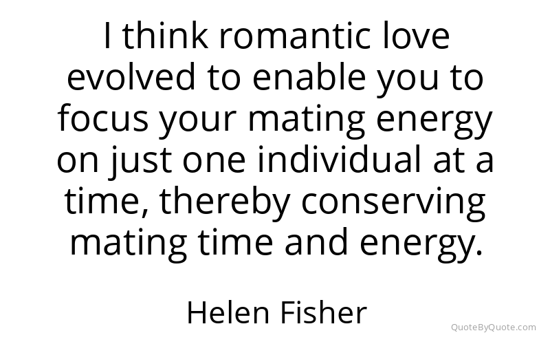 Preview image for this quote by Helen Fisher