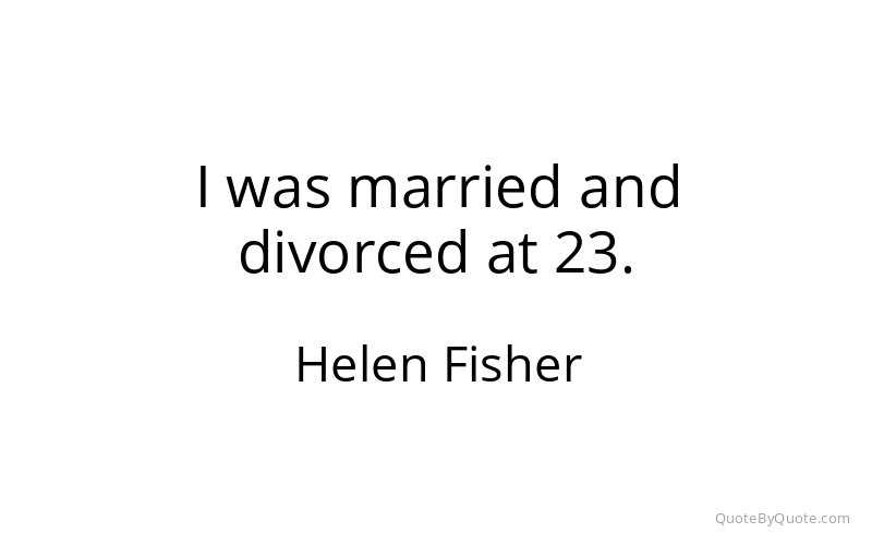 Preview image for this quote by Helen Fisher