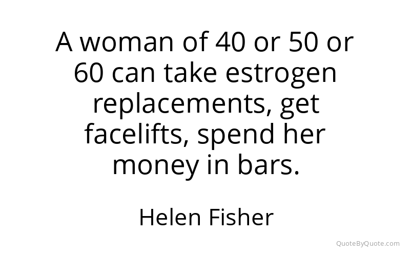 Preview image for this quote by Helen Fisher